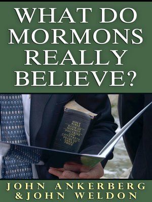 cover image of What Do Mormons Really Believe